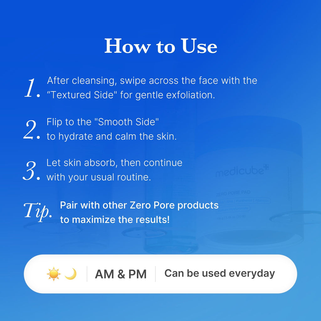 Zero Pore Pads - Your Skin Routine